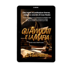 Gli Avvocati e la Mafia
